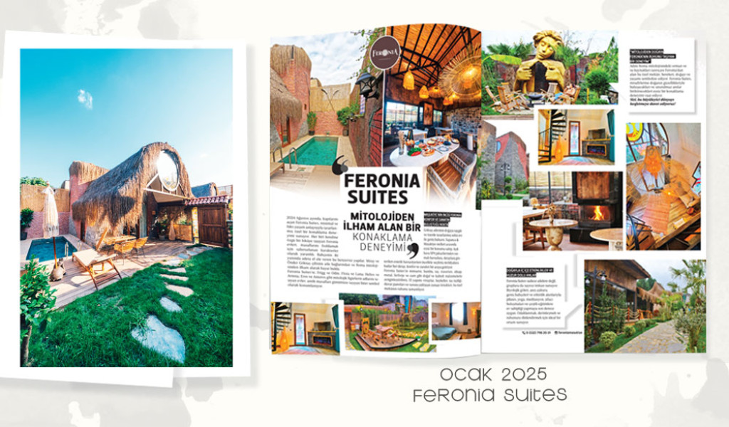 Feronia Suites; Mitolojiden İlham Alan Bir Konaklama Deneyimi